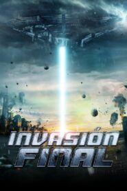 Invasion Final – Pelicula en español latino