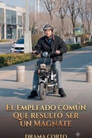 El empleado común que resultó ser un magnate – Drama Corto