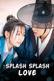 Splash Splash Love – Doramas Latino