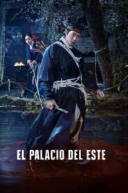 El palacio del este – Doramas Latino